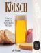 [Classic Beer Style Series 13] • Kolsch